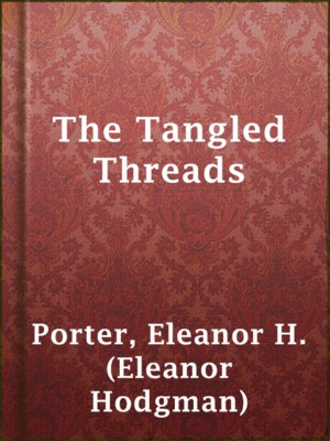 cover image of The Tangled Threads